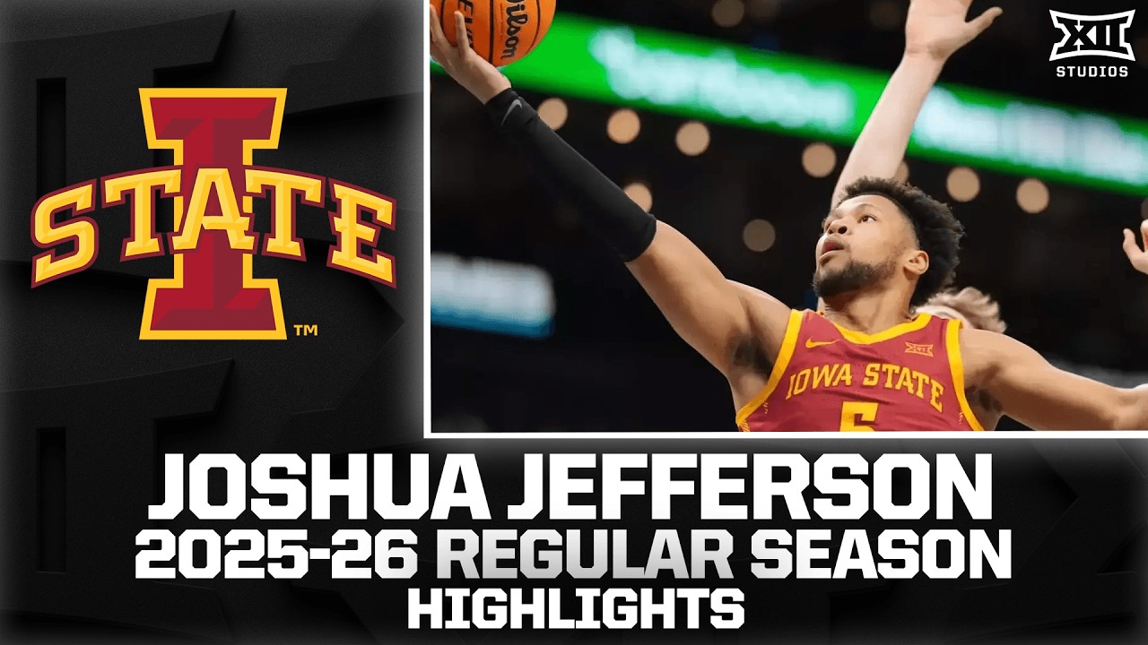 Iowa State's Joshua Jefferson Regular Season Highlights | 2025-26 Big 12 Basketball