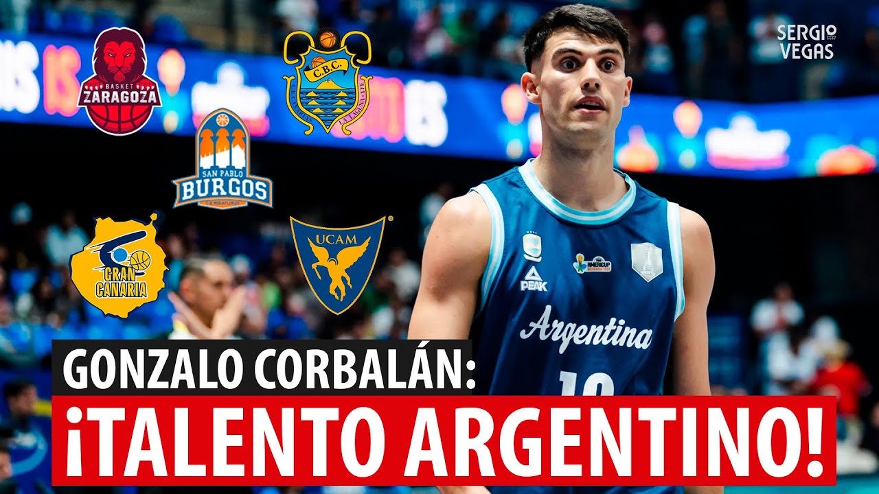 ¡FUTURO EUROLIGA! GONZALO CORBALAN la ROMPE en LIGA ACB ¿NUEVA JOYA ARGENTINA? El LÍDER en BURGOS