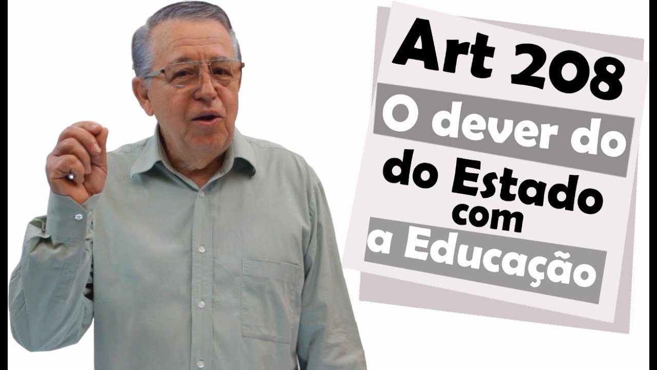 ART 208 - O Dever do Estado na Educação
