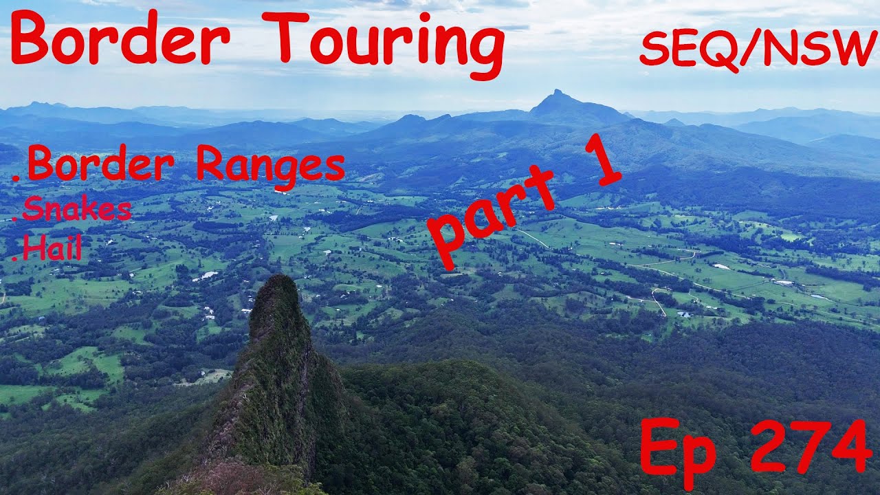 Ep 274 Border Touring part 1