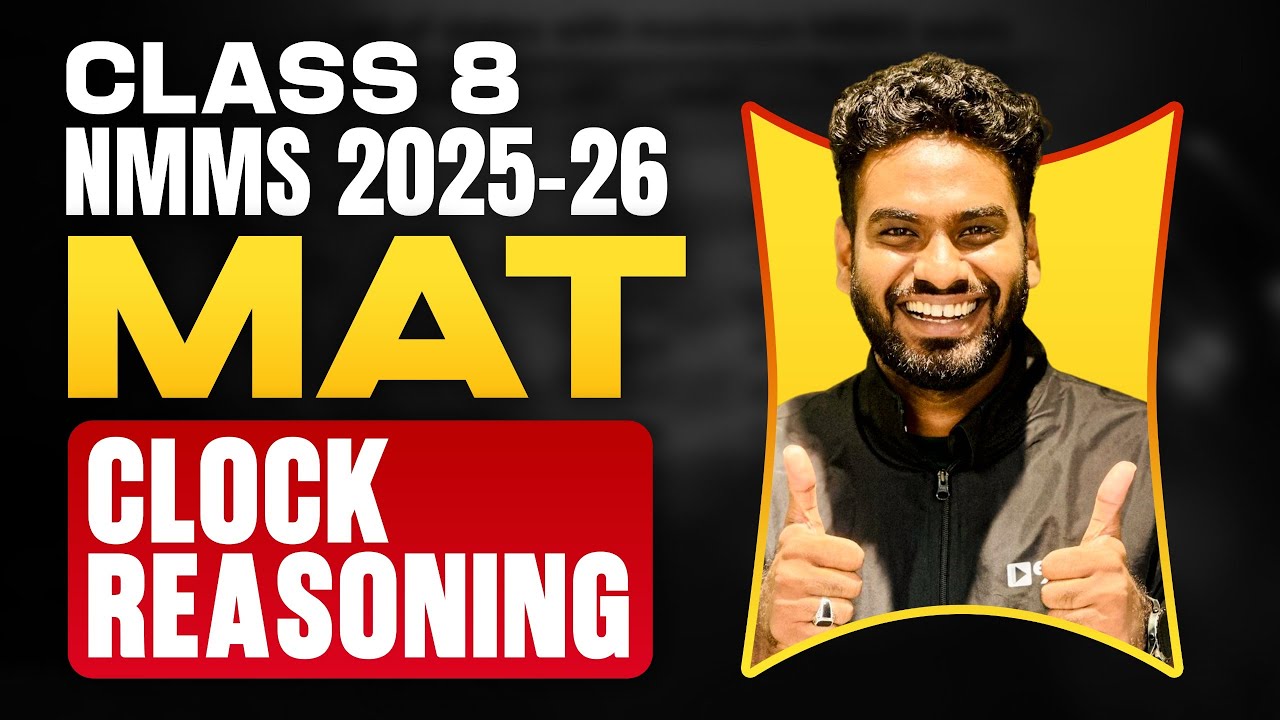 CLASS 8 NMMS 2025-26 | MAT | CLOCK REASONING  | EXAM WINNER