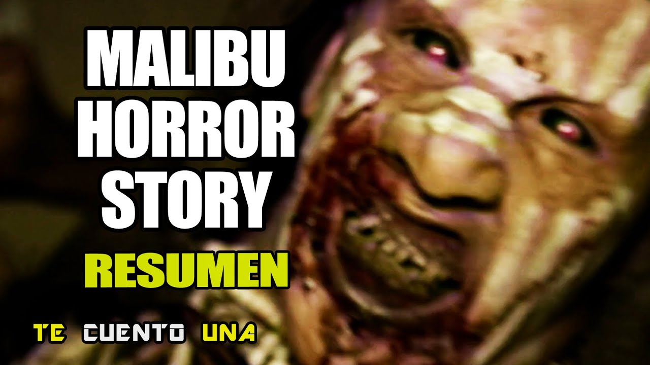 Malibu Horror Story | YA NO QUIERO METERME A LAS CUEVAS | RESUMEN