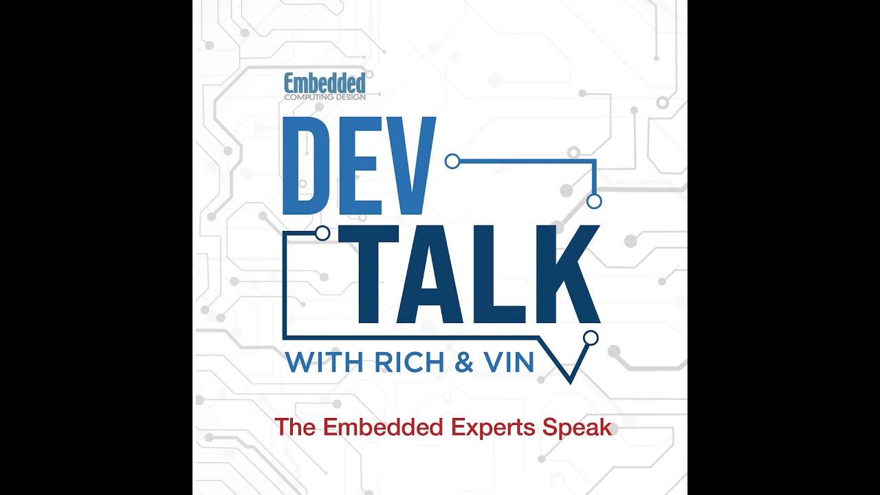 DevTalk with Rich and Vin: HMIs and LVGL
