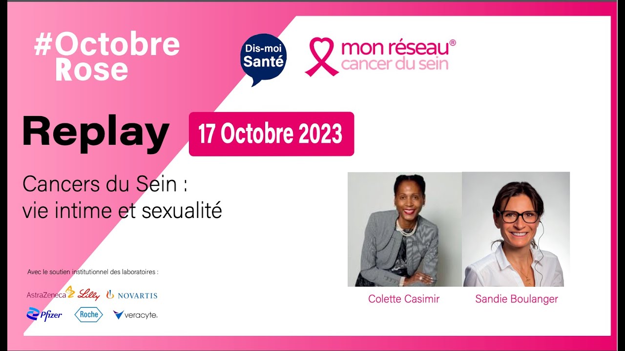 Cancers du Sein : vie intime et sexualité - replay de la webconférence du 17 octobre 2023