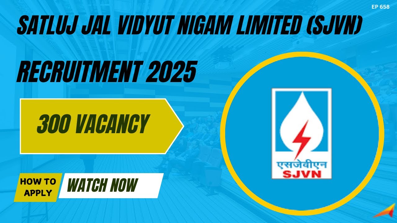 SJVN Apprentice Recruitment 2025 &ndash; 300 Vacancies | Fresher Job Wala| Full Video
