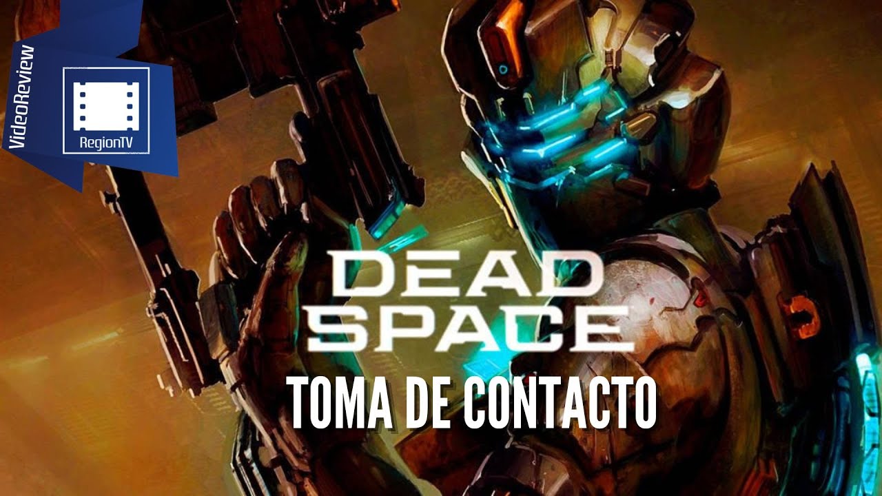 Toma de contacto  Dead Space Remake