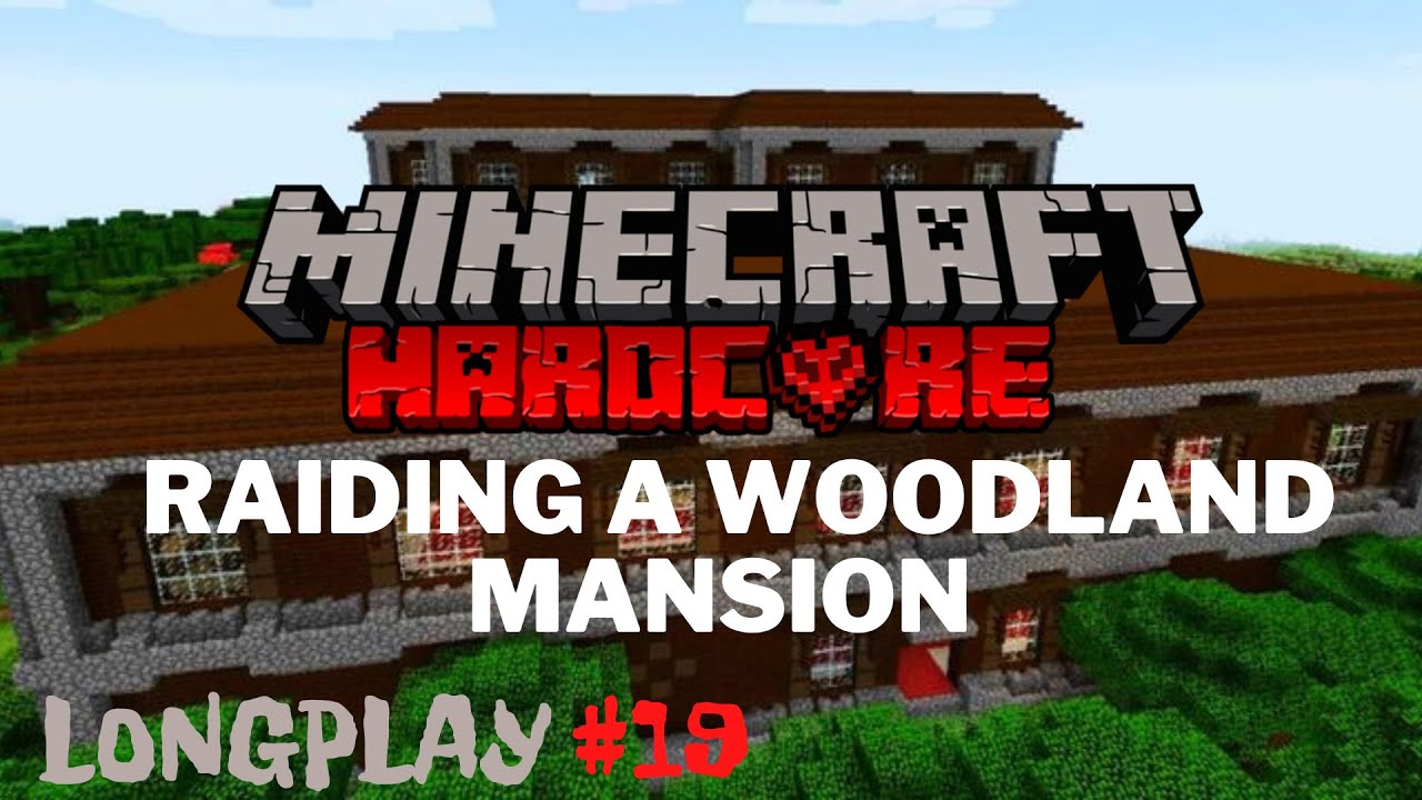 Minecraft Hardcore Longplay (no commentary) - Part 19: Woodland Mansion Raid - Version 1.18.1 Java