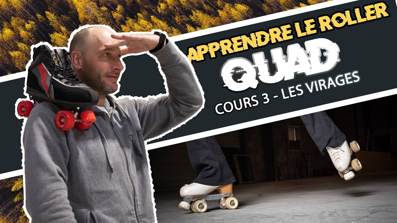 APPRENDRE LE ROLLER QUAD EN 4 MINUTES - LES VIRAGES