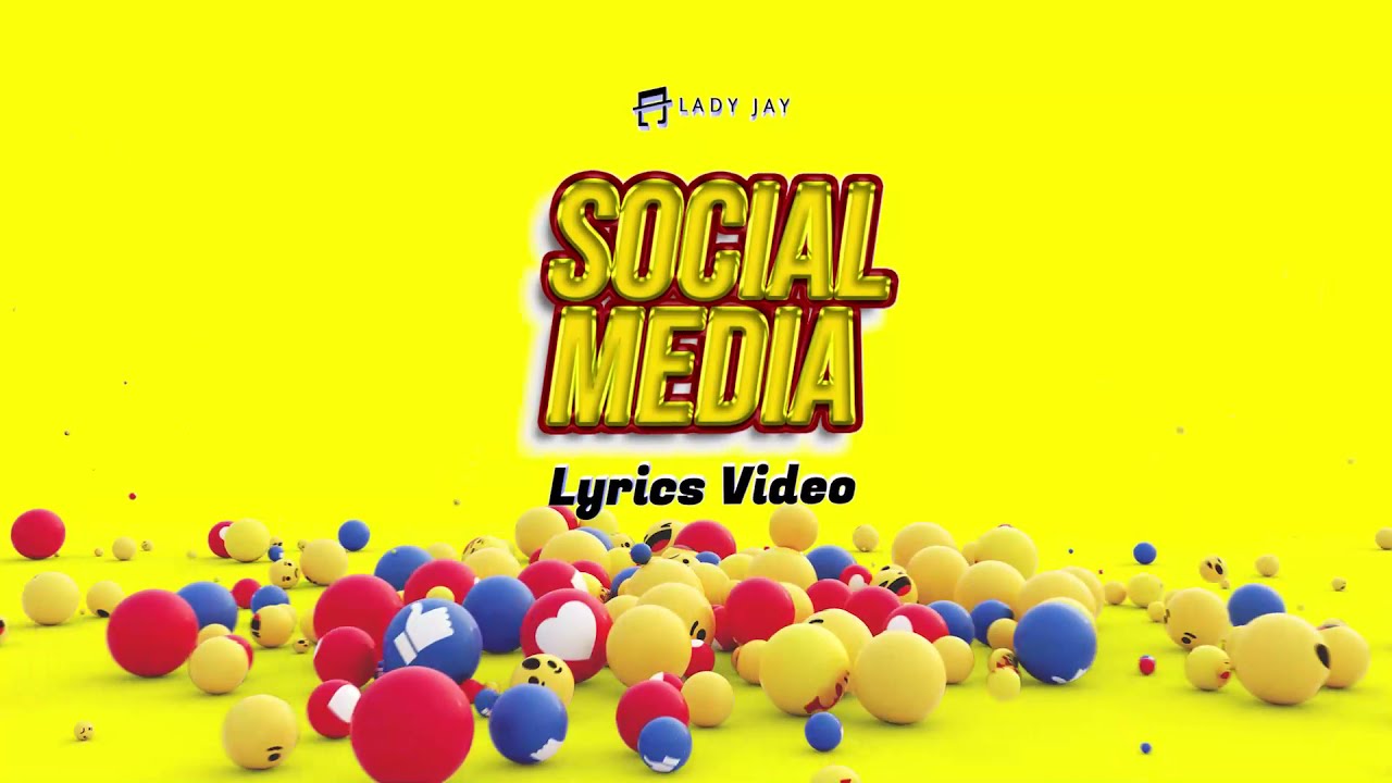 Lady Jay - Social Media (LYRICS VIDEO)
