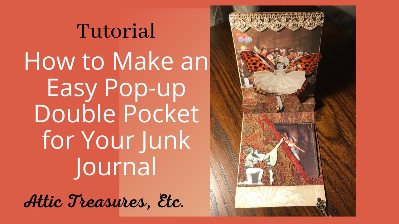 How to Make an Easy Pop up for your Junk Journal