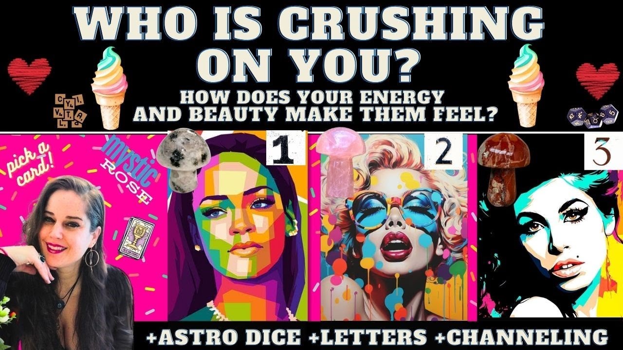 WHO HAS A CRUSH ON YOU? HOW DOES YOUR BEAUTY AND ENERGY MAKE THEM FEEL? 💖TAROT pick a card