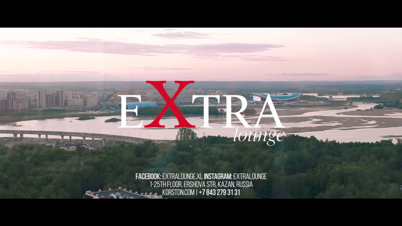 Extra Lounge | Korston Kazan