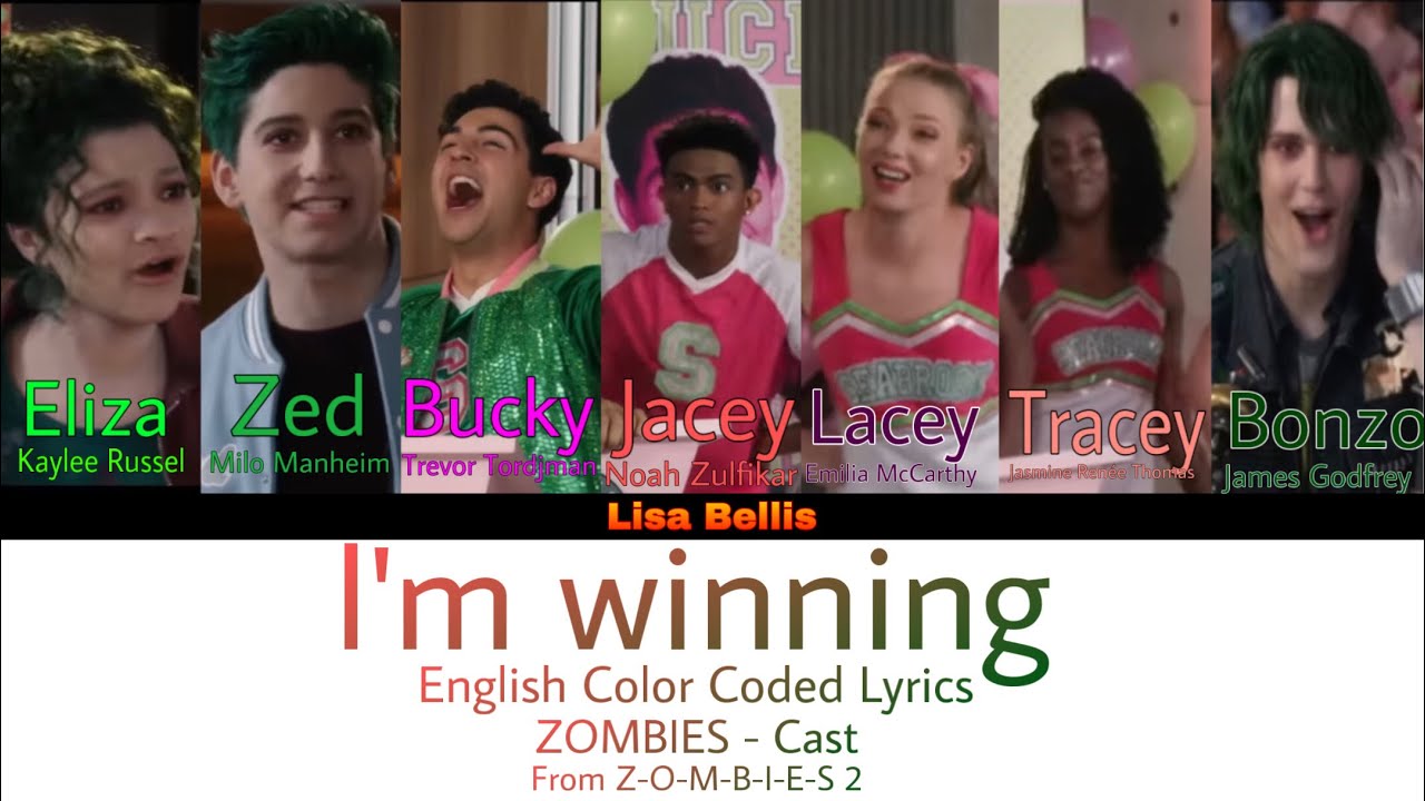 ZOMBIES 2 - I’m winning (Color Coded Lyrics)