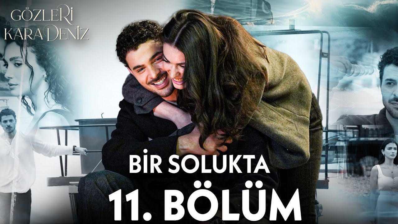 11. Bölümde Neler Oldu? - Gözleri KaraDeniz Kolaj