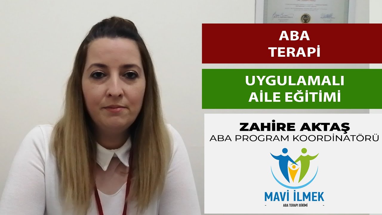 ABA Terapi - Uygulamalı Aile Eğitimi
