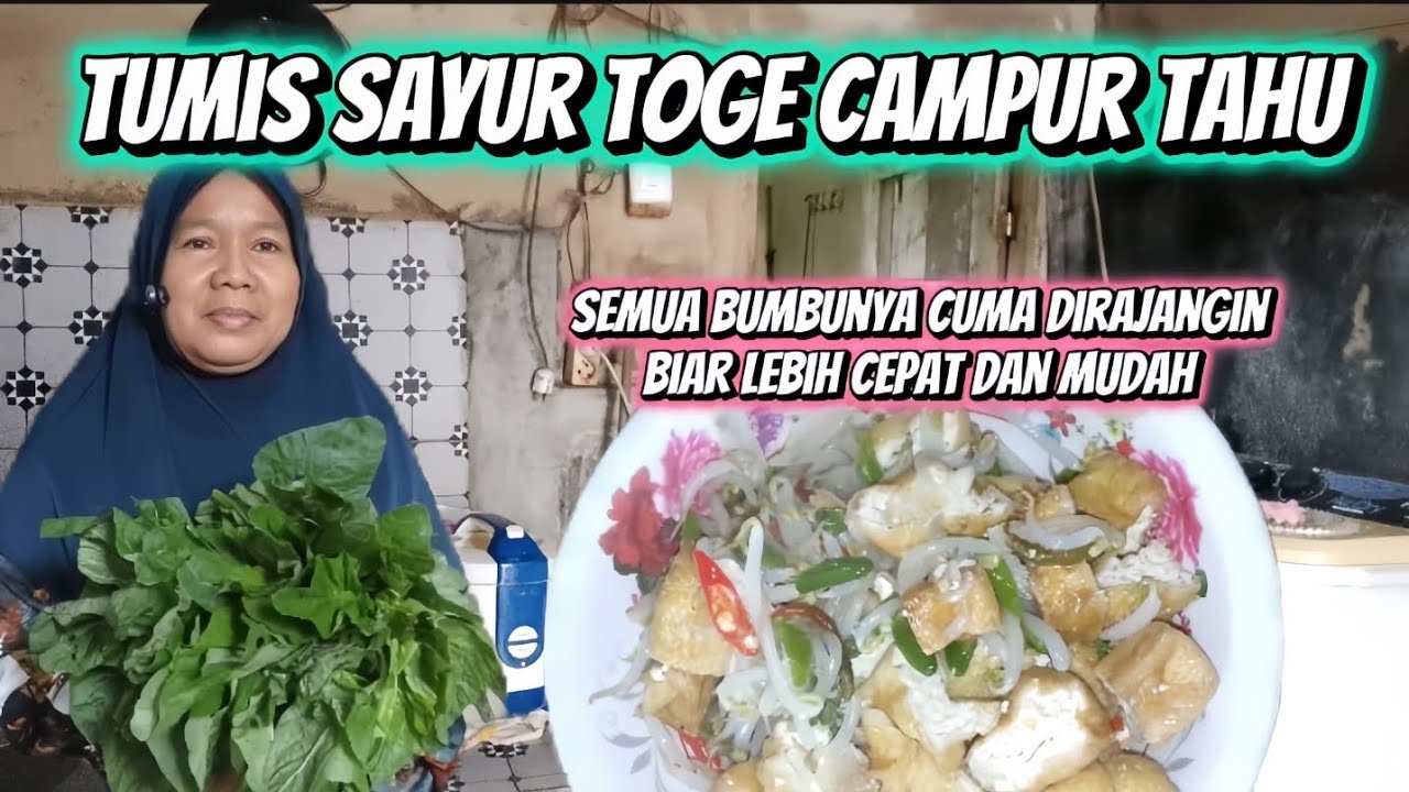 TUMIS SAYUR TOGE CAMPUR TAHU