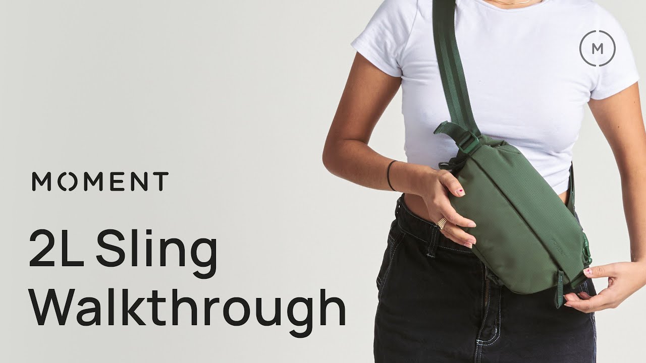 Moment Everything Sling 2L (Walkthrough Guide)