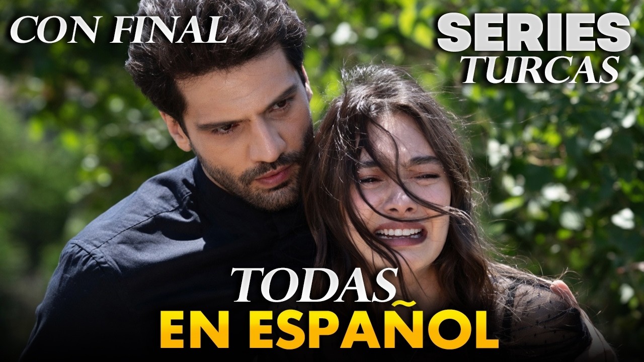 Top 15 Mejores Series Turcas de Romance (las más lloradas) TODAS en ESPAÑOL y CON FINAL