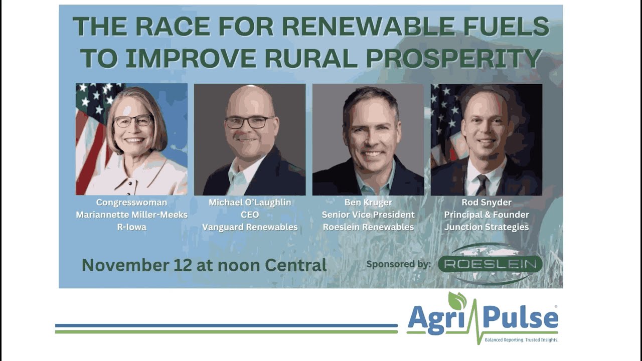Agri-Pulse webinar: The Race for Renewable Fuels to Improve Rural Prosperity