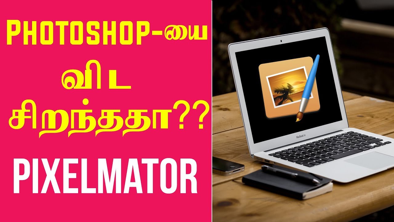 Pixelmator vs Photoshop Tamil Tutorials World_HD