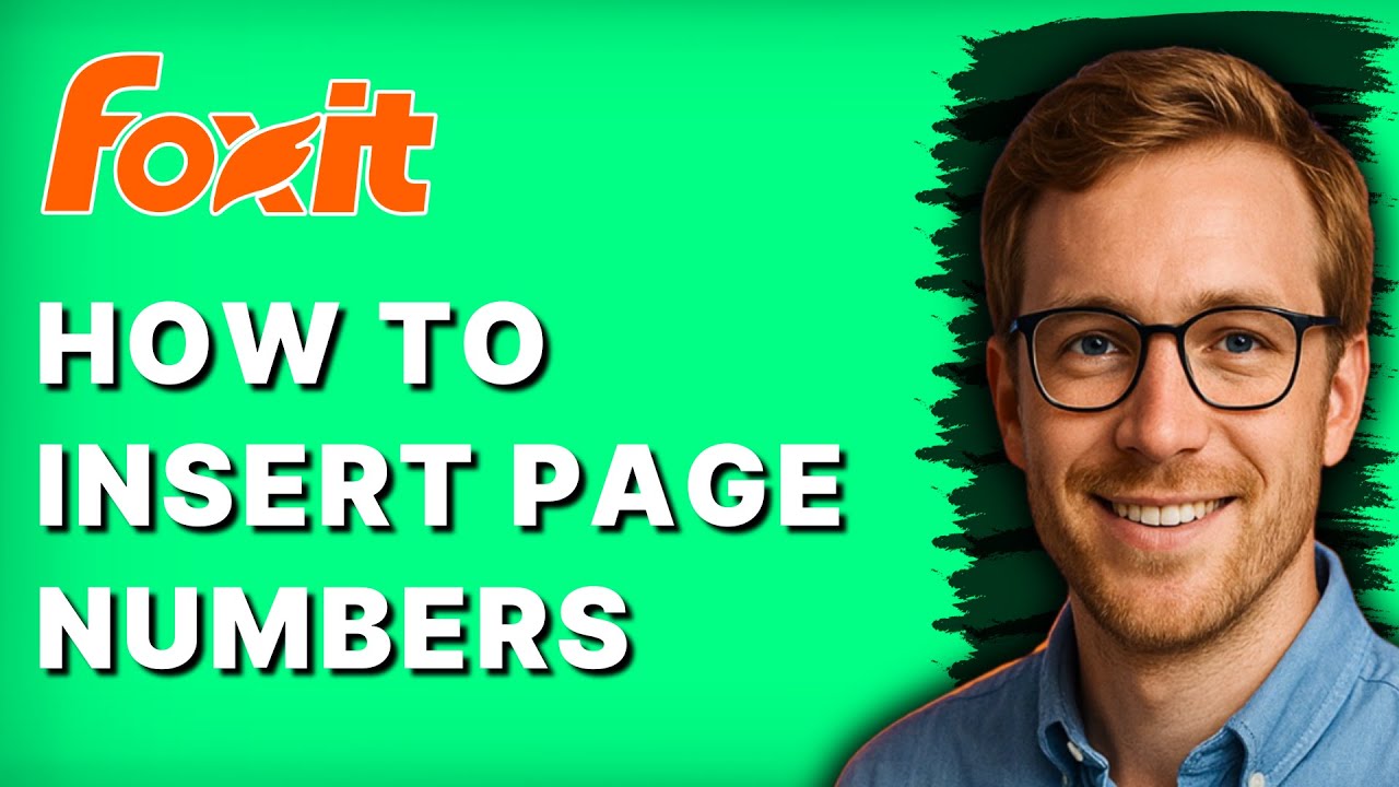 How to Insert Page Numbers in Foxit Reader [2026 Full Guide]