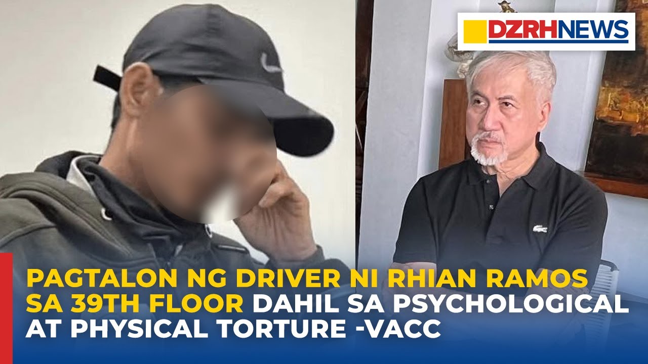 Pagtalon ng driver ni Rhian Ramos sa 39th floor dahil sa psychological at physical torture - VACC