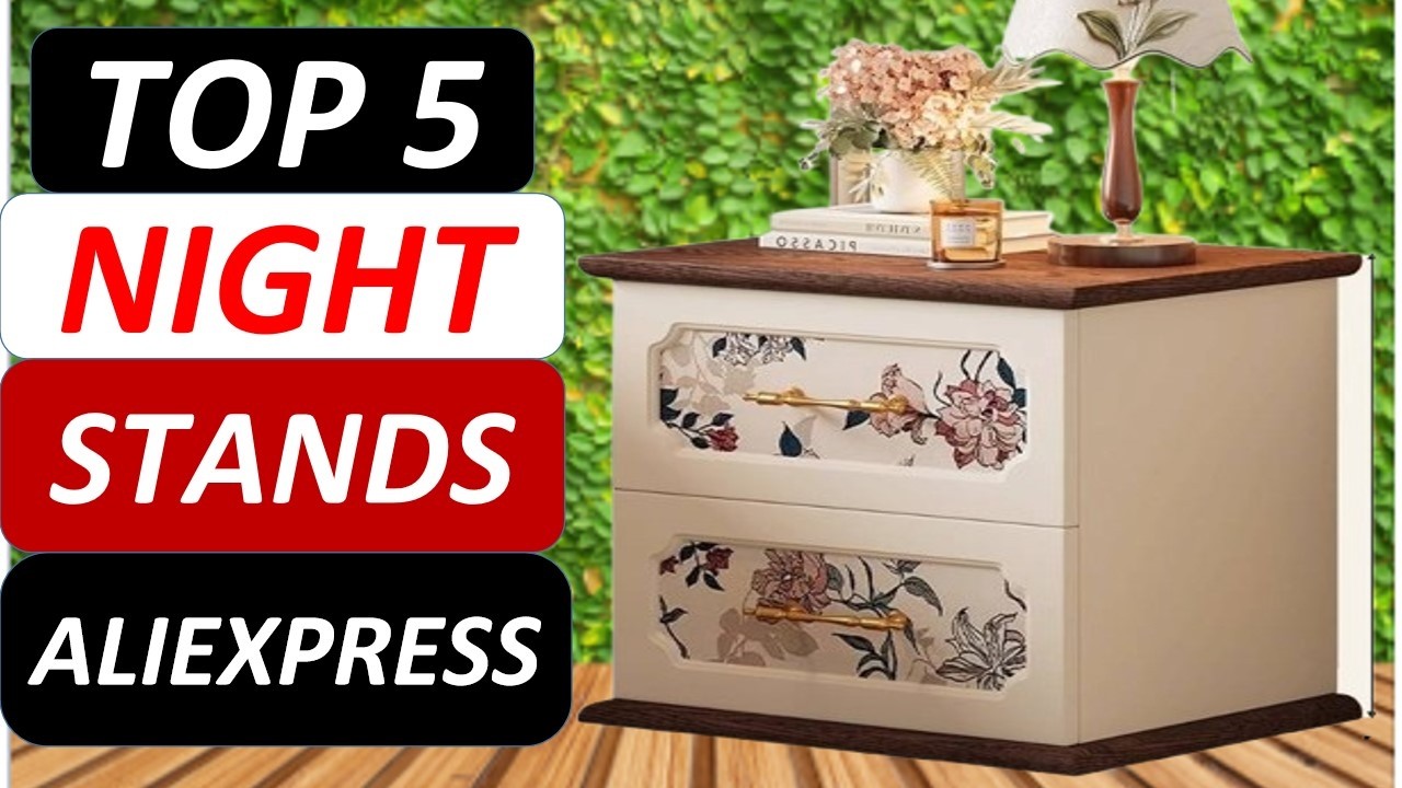 Top 5 Best Night Stands 2026 on AliExpress