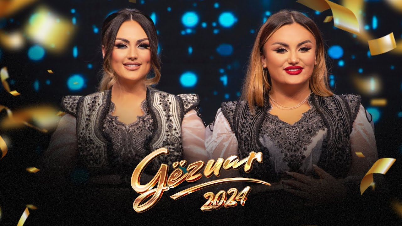 HYRJETA & ALBINA BURRNIKU - KANAGJEGJI SHOQES #gezuar2024