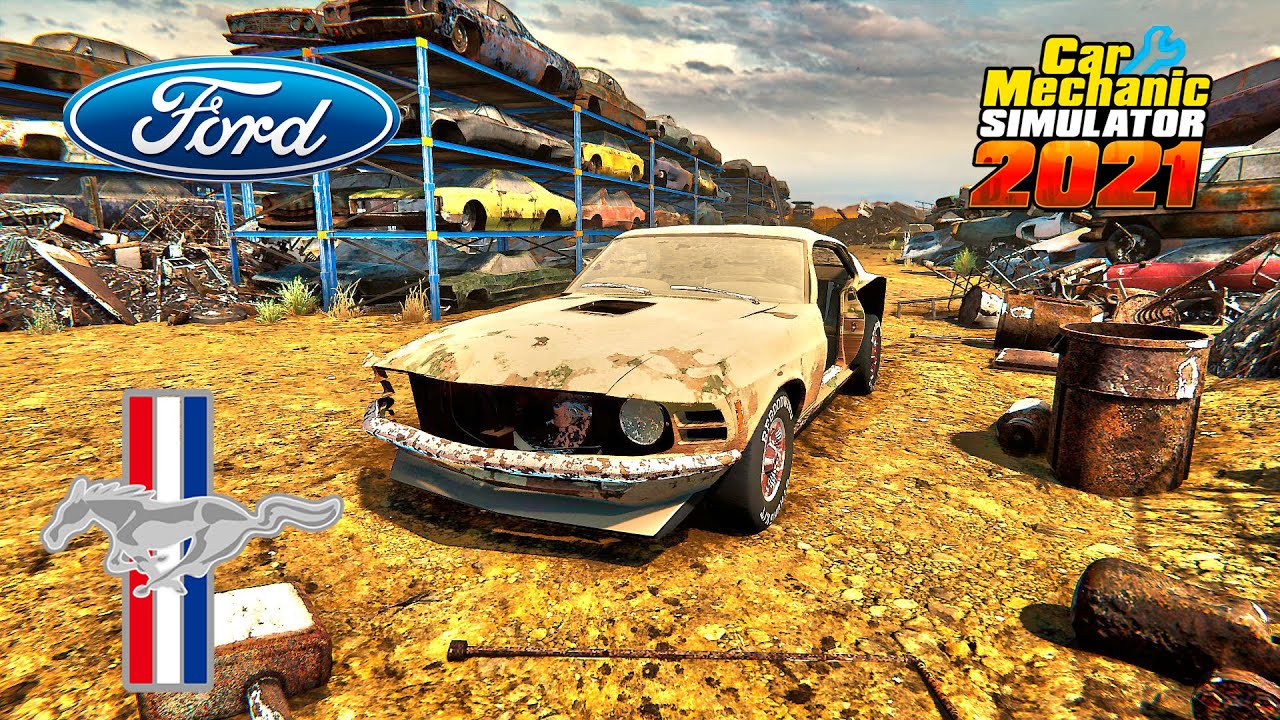 Restoration Ford Mustang - Car Mechanic Simulator 2021