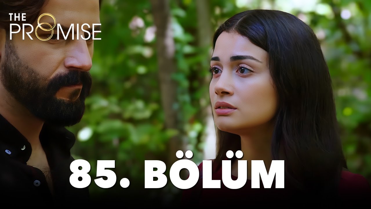 Yemin 85. Bölüm | The Promise Season 2 Episode 85