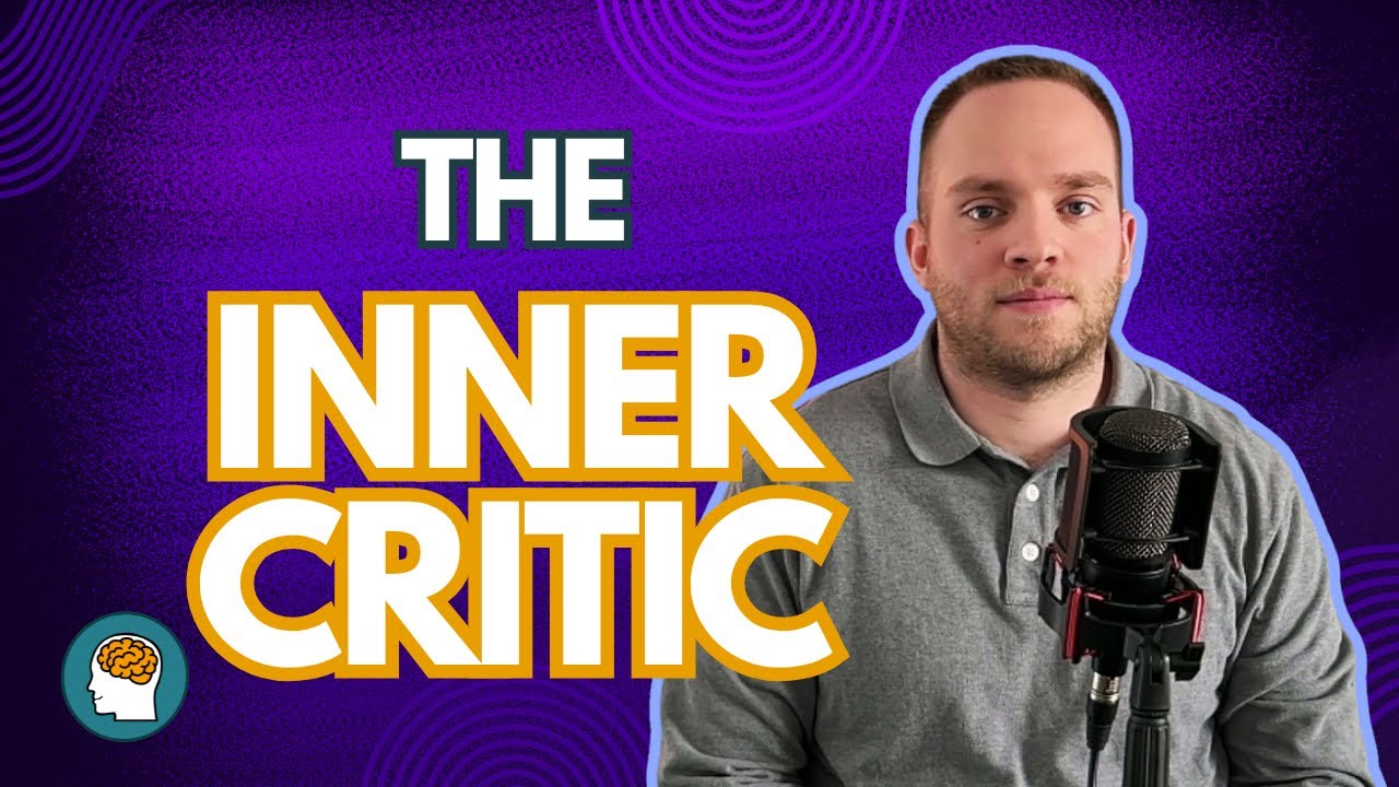 Why Do We Have an 'Inner Critic?'