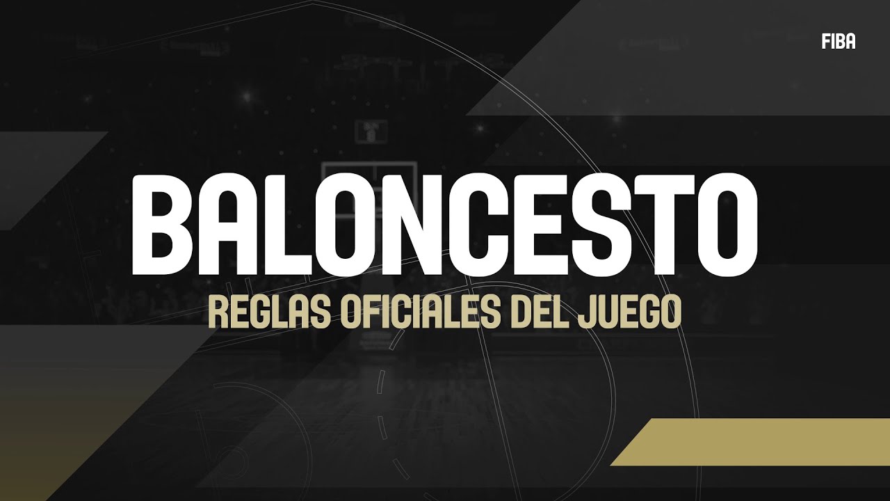 Reglas Oficiales Del Juego - Baloncesto - FIBA