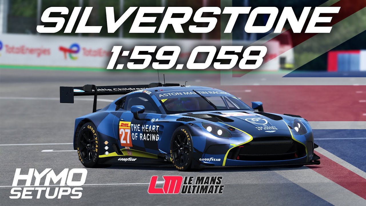 LMU Hotlap | Aston Martin Vantage LMGT3 @ Silverstone | V1.1.0.2 | Le Mans Ultimate