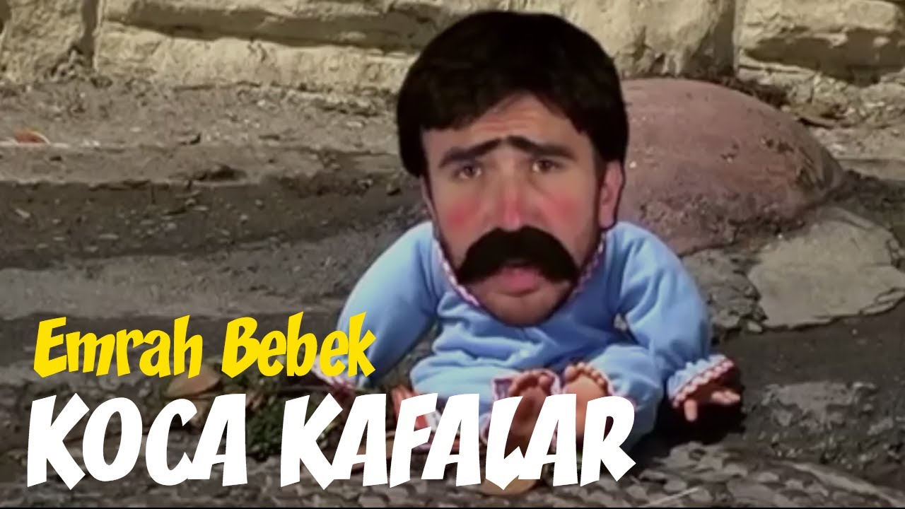 Koca Kafalar - Emrah Bebek #1 (Komedi)