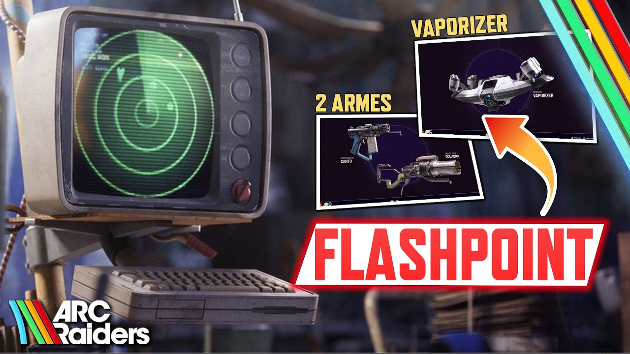 ARC Raiders : 2 ARMES, NOUVEL ARC & nouvelle condition de carte ! FLASHPOINT