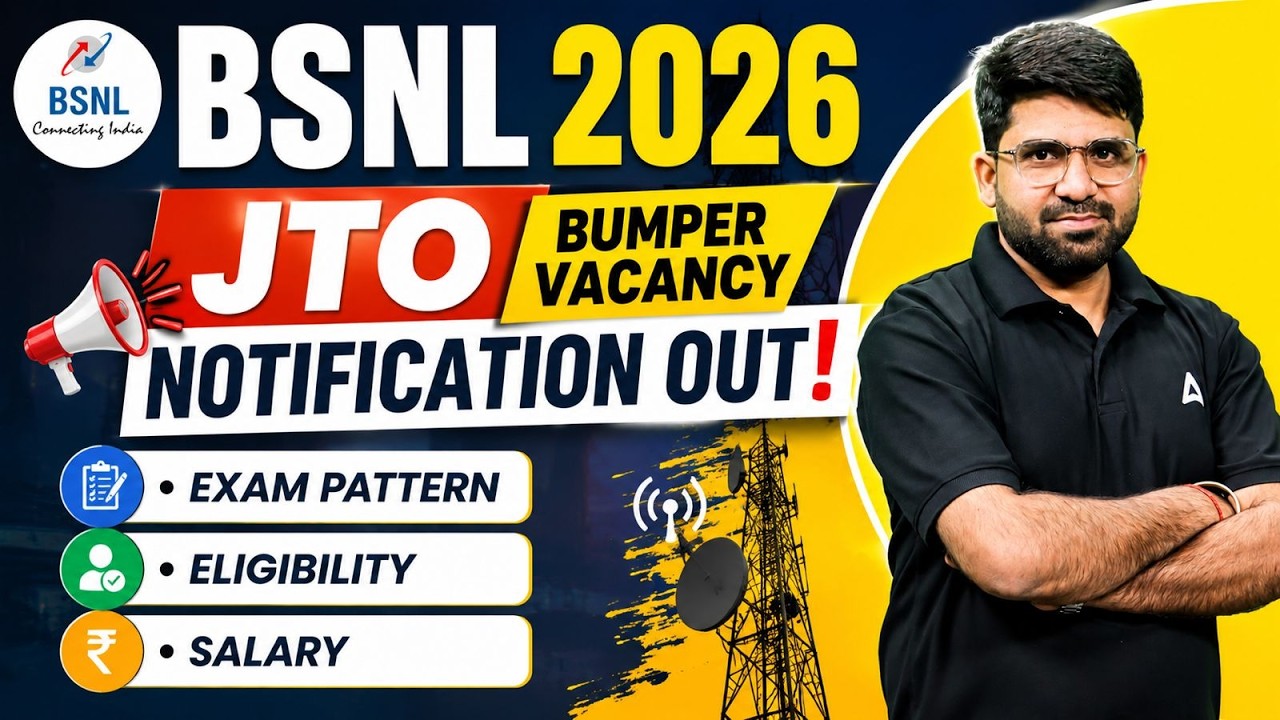 BSNL JTO 2026| Bumper Vacancy Notification Out |Exam Pattern, Eligibility & Salary| Complete Details