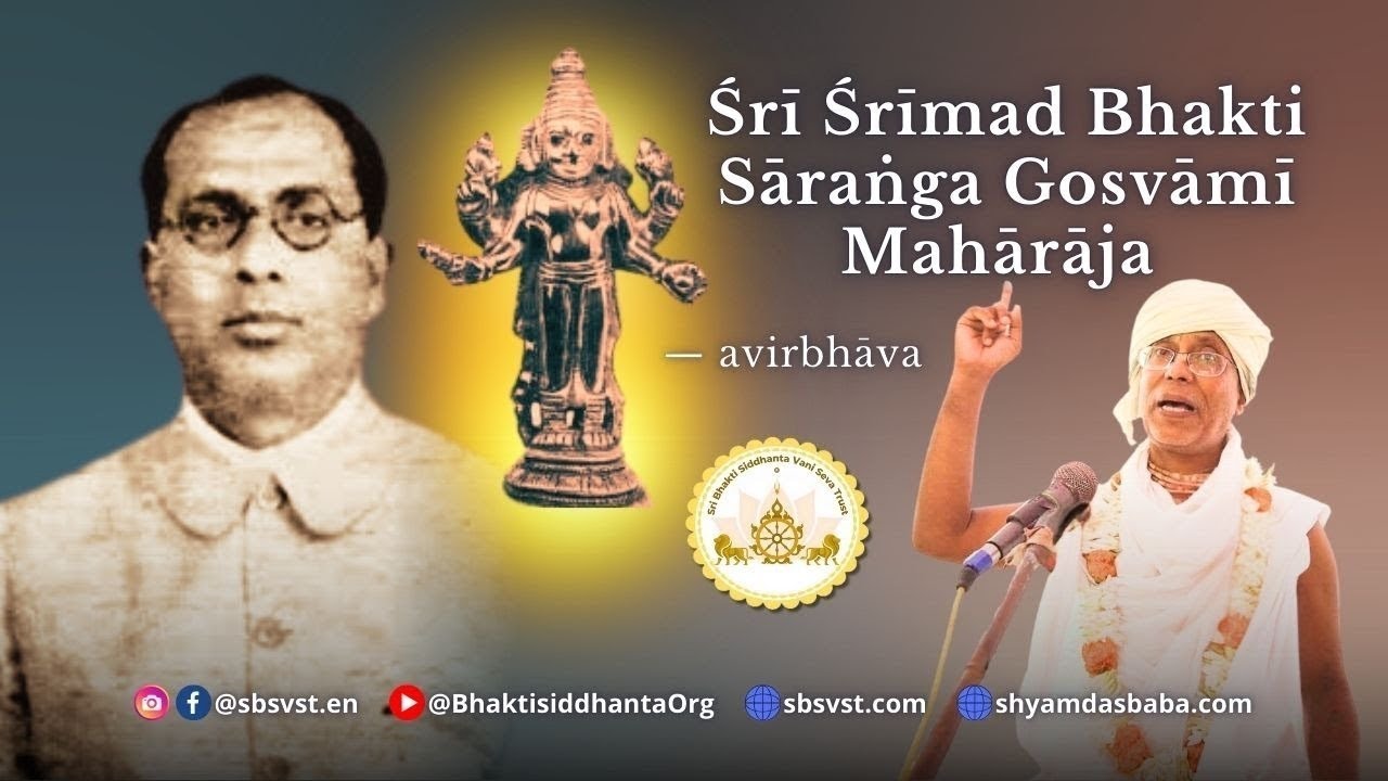 Śrīla Bhakti Sāraṅga Gosvāmī Mahārāja — the great exalted pārṣada of The Prabhupāda