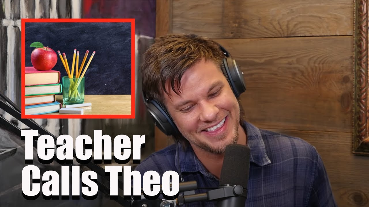 Theo Von: The Middle School Teacher Call