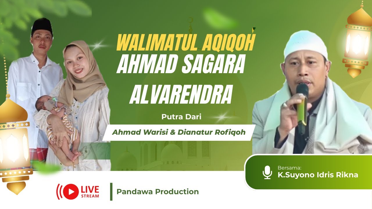 Live  Tasyakkuran Walimatul Aqiqoh 