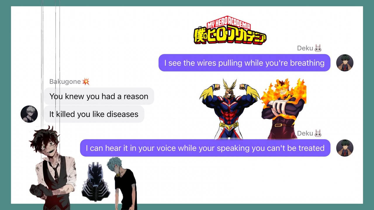 Wires🐰| Bnha lyric prank texts (Villain Deku) [Please read description box]