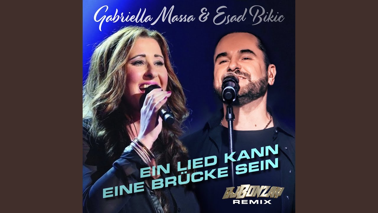 Ein Lied kann eine Brücke sein (DJ Bonzay Remix)