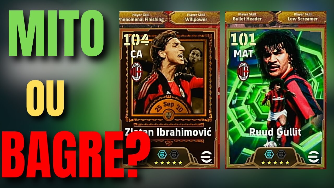 SUPER GULLIT e IBRAHIMOVIC NA MESMA BOX - ANALISE.
