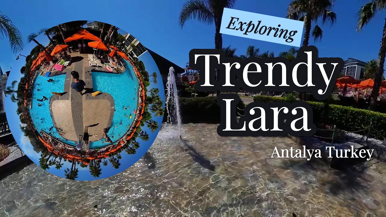 Exploring Trendy Lara Hotel Antalya Turkey Walkabout around the pool bar aqua park cabanas fountains