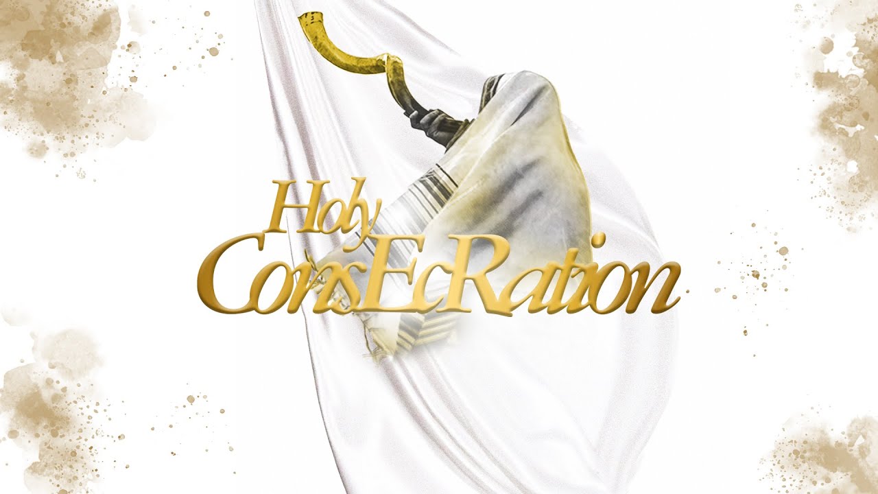 Holy Consecration 2025 - Friday Morning Prayer