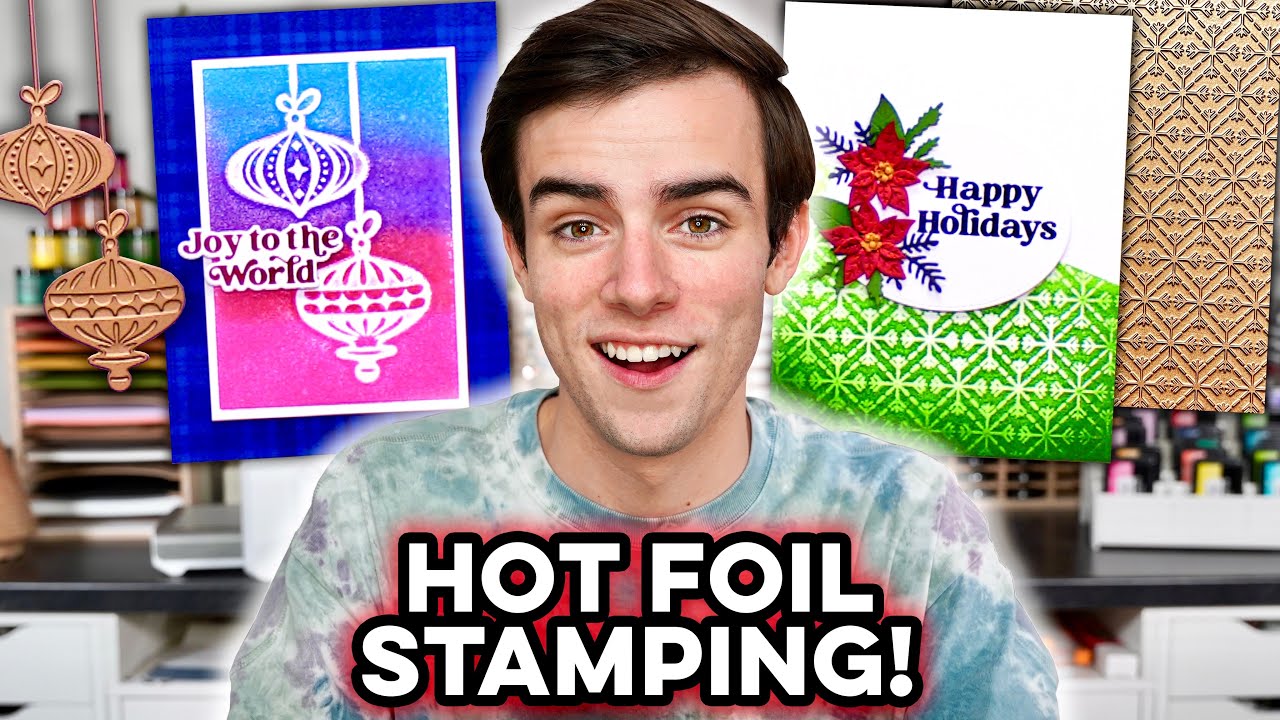A NEW Way To Use HOT FOIL With STAMPING FOAM!