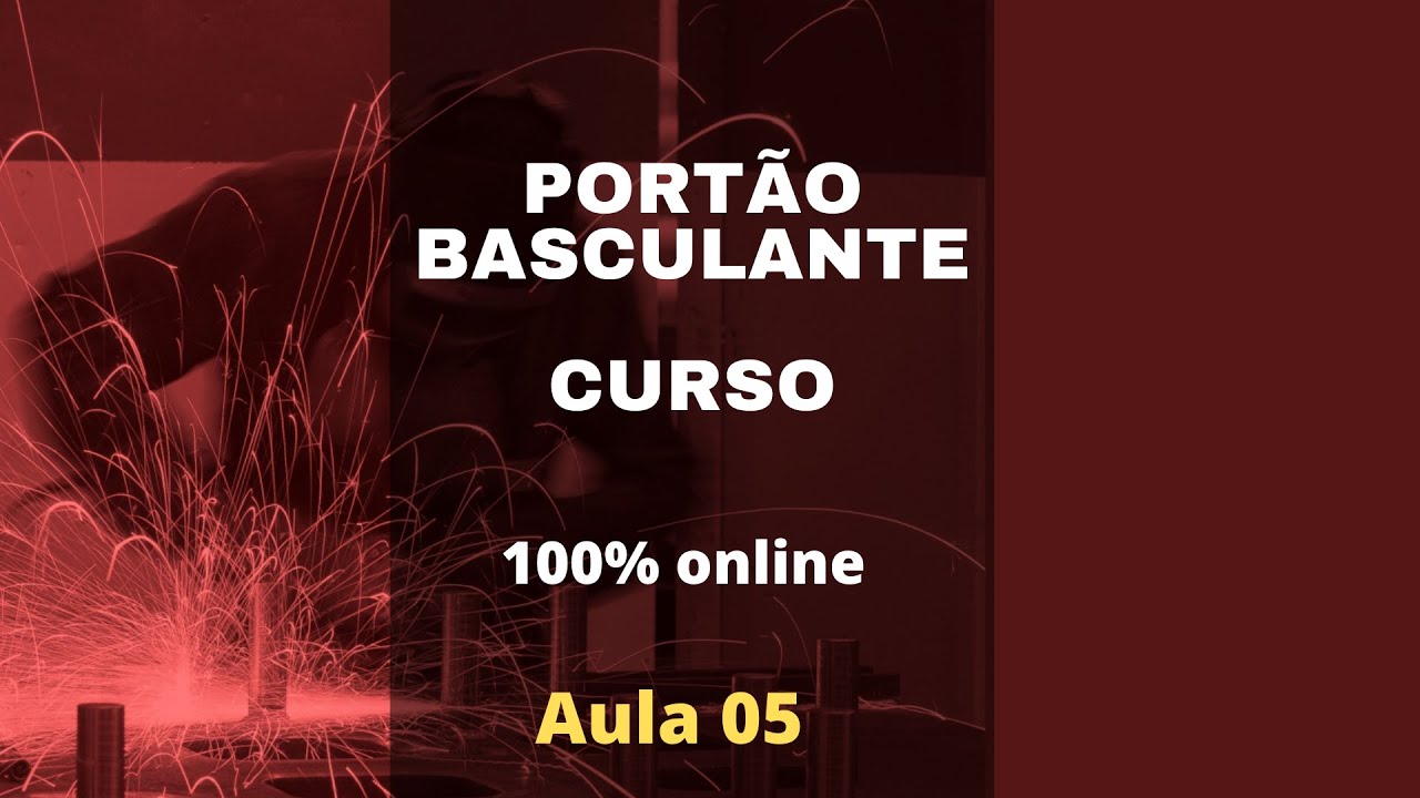 Curso de Portão Basculante - Montagem do Travessão - Aula 05 - Curso de Serralheiro