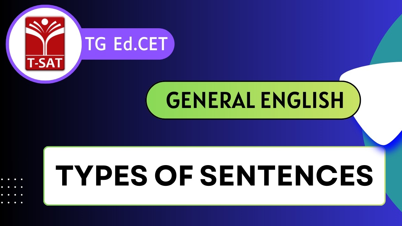 TG Ed.CET | Competitive General English - Types of Sentences | T-SAT