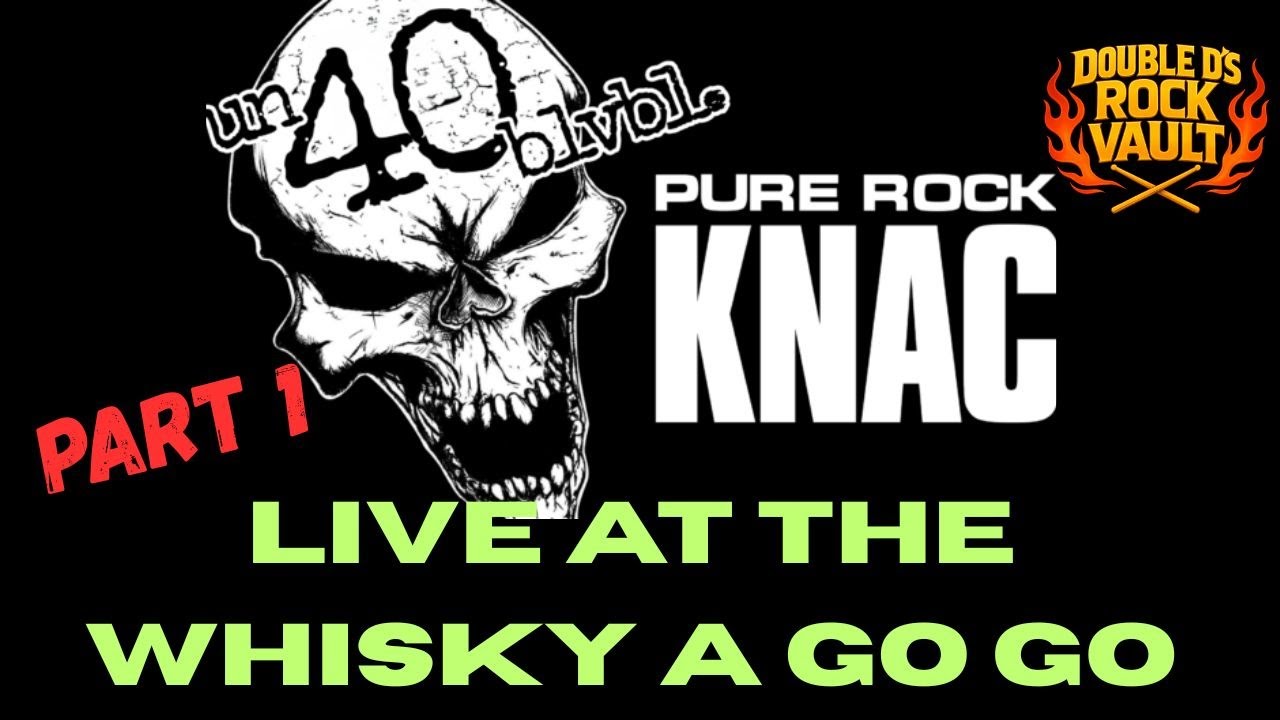 KNAC 40th Anniversary Party – Live at the Whisky A Go Go (Part 1)