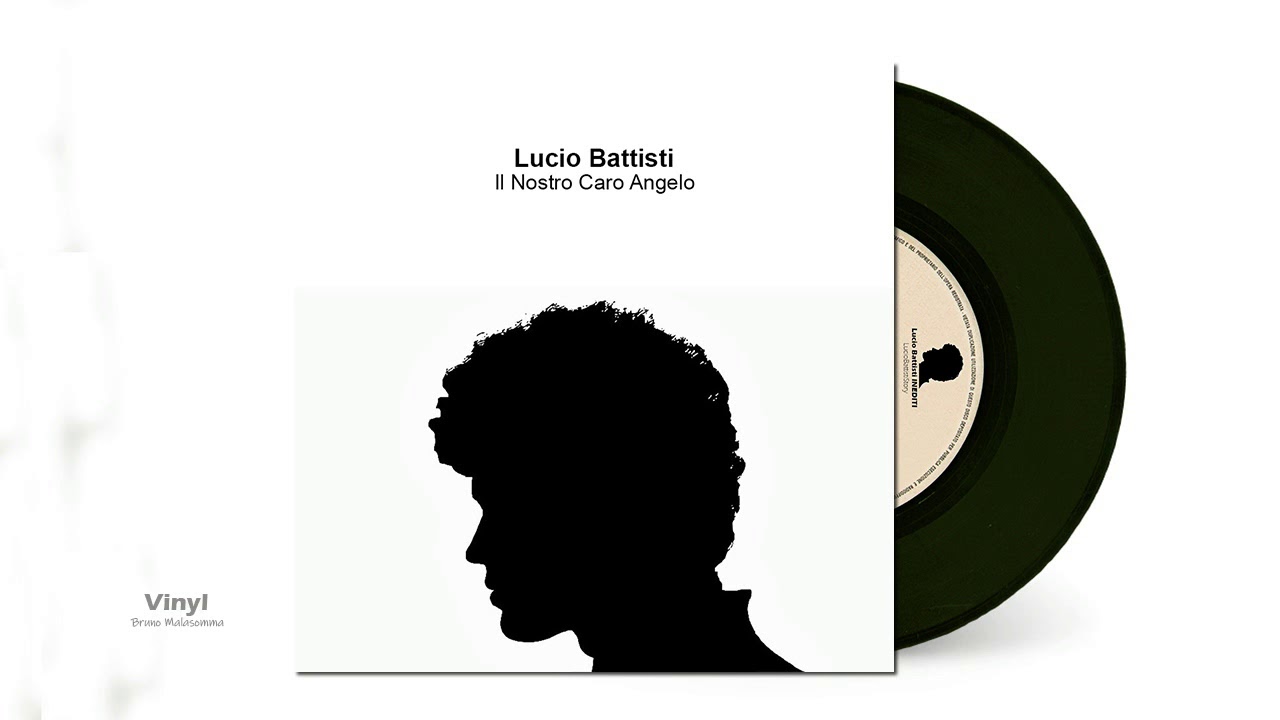 Lucio Battisti | Il Nostro Caro Angelo (Versione inedita)