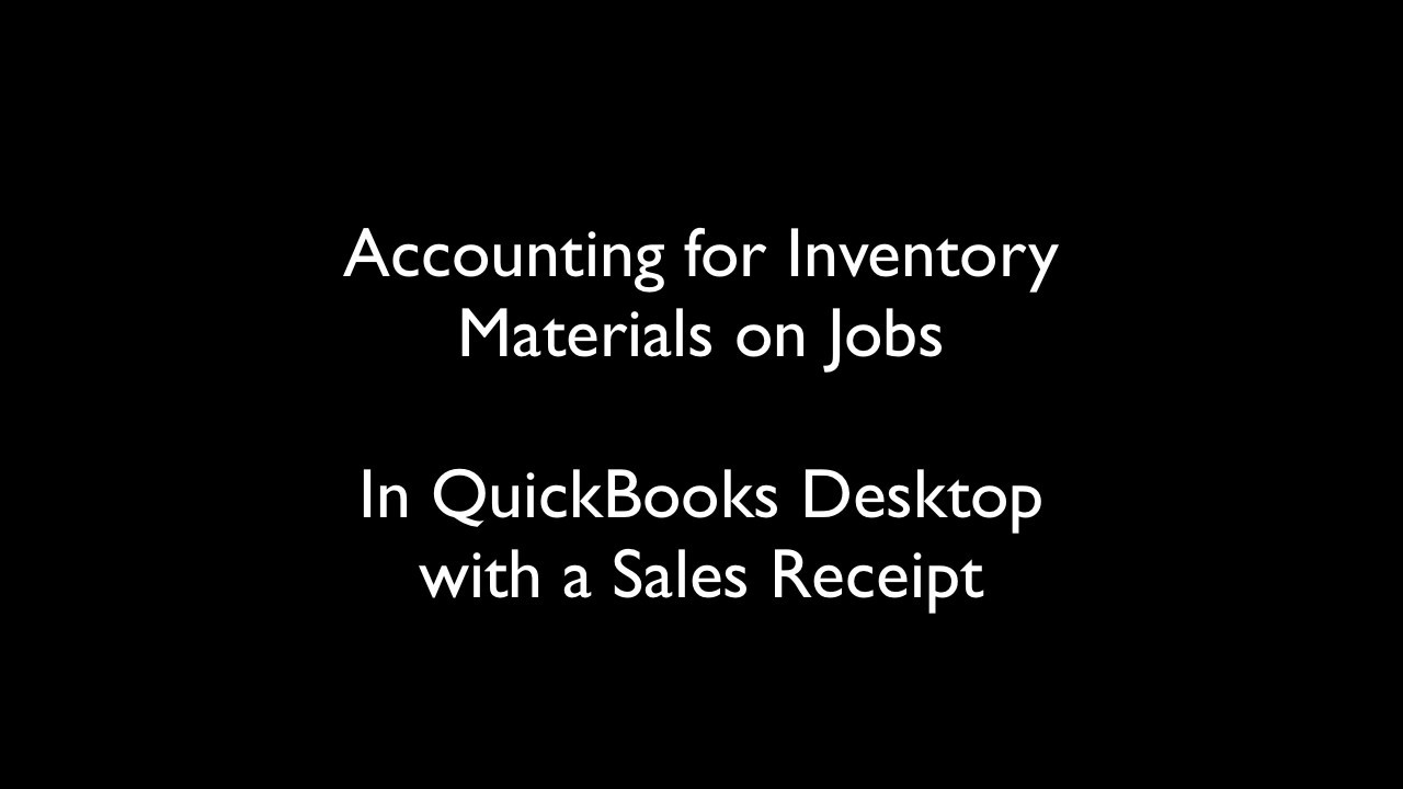 Costing Materials for Jobs in QuickBooks Desktop
